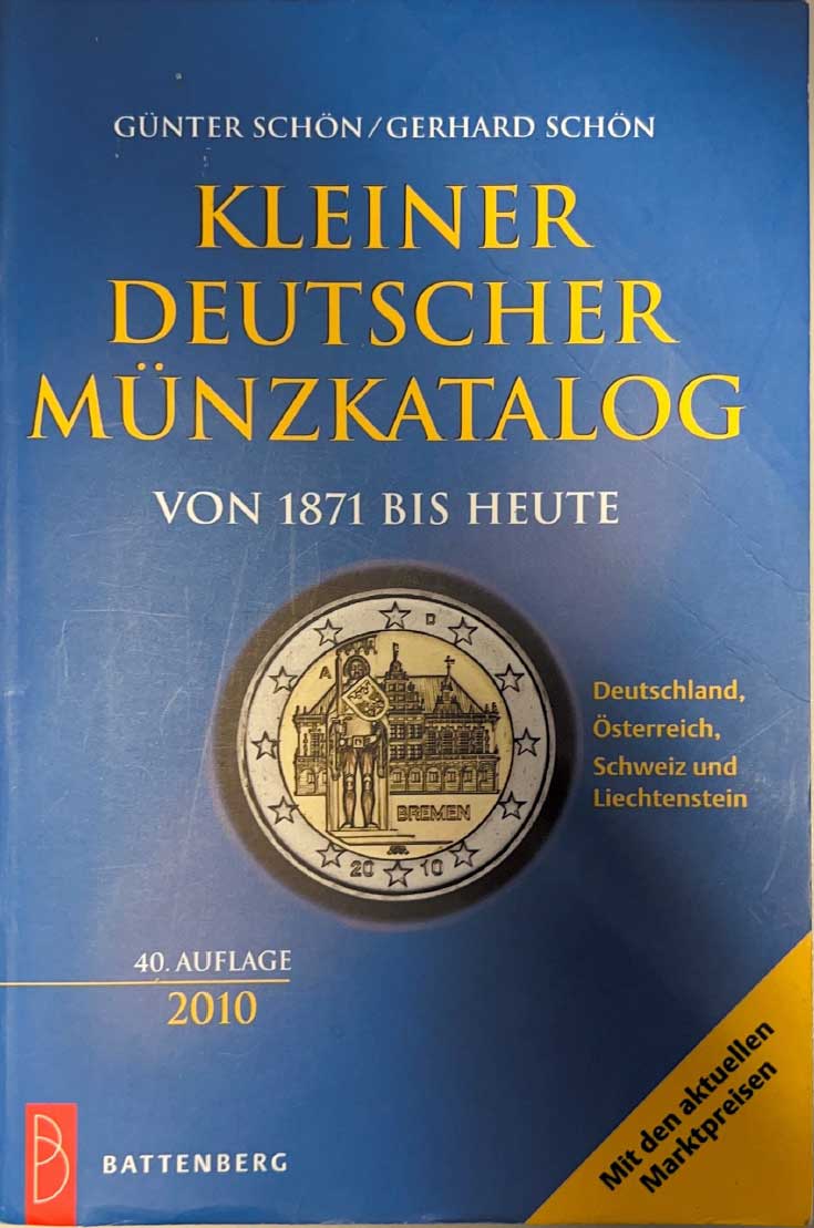 Kleiner Deutscher Mnzkatalog von 1871 bis heute (2010, gebraucht)